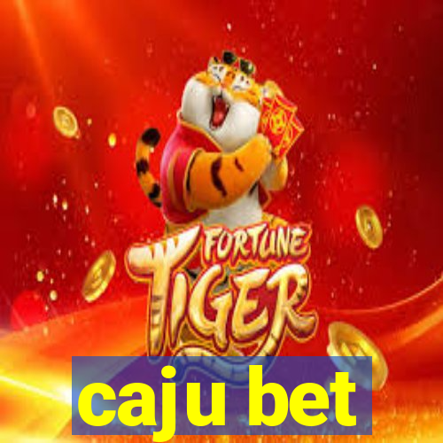 caju bet